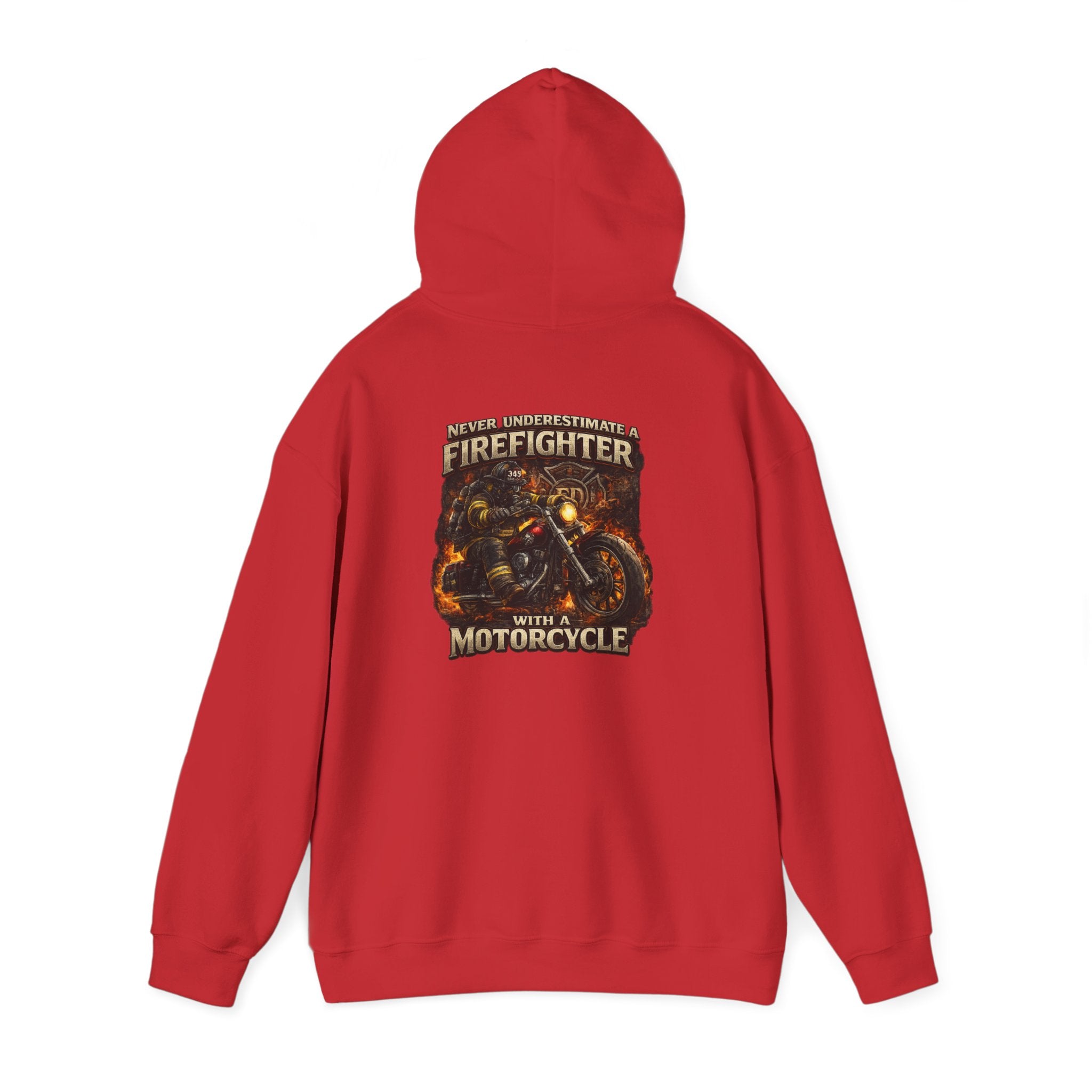 Firefighter Motorcycle Hoodie - "Never Underestimate a Firefighter with a Motorcycle" Graphic Pullover