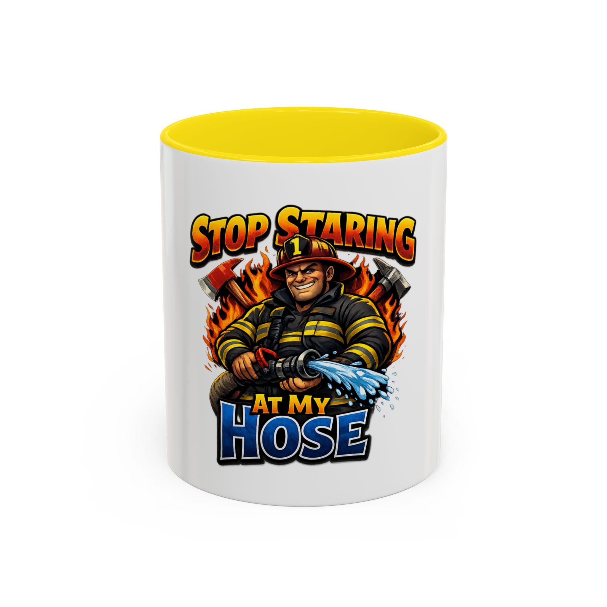 Stop Staring At My Hose Firefighter Coffee Mug