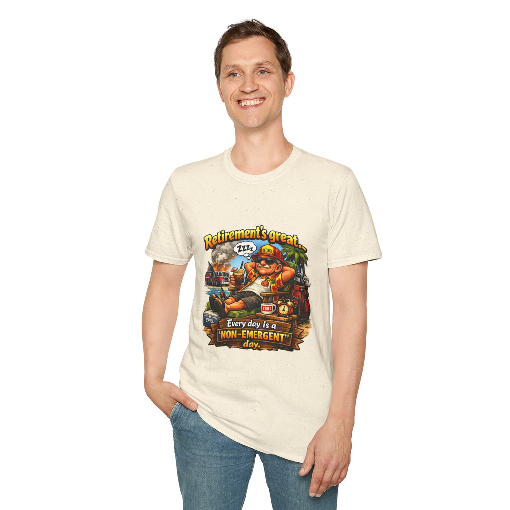 Firefighter Retirement T‑Shirt — "Every Day Is a Non‑Emergent Day" Front Graphic