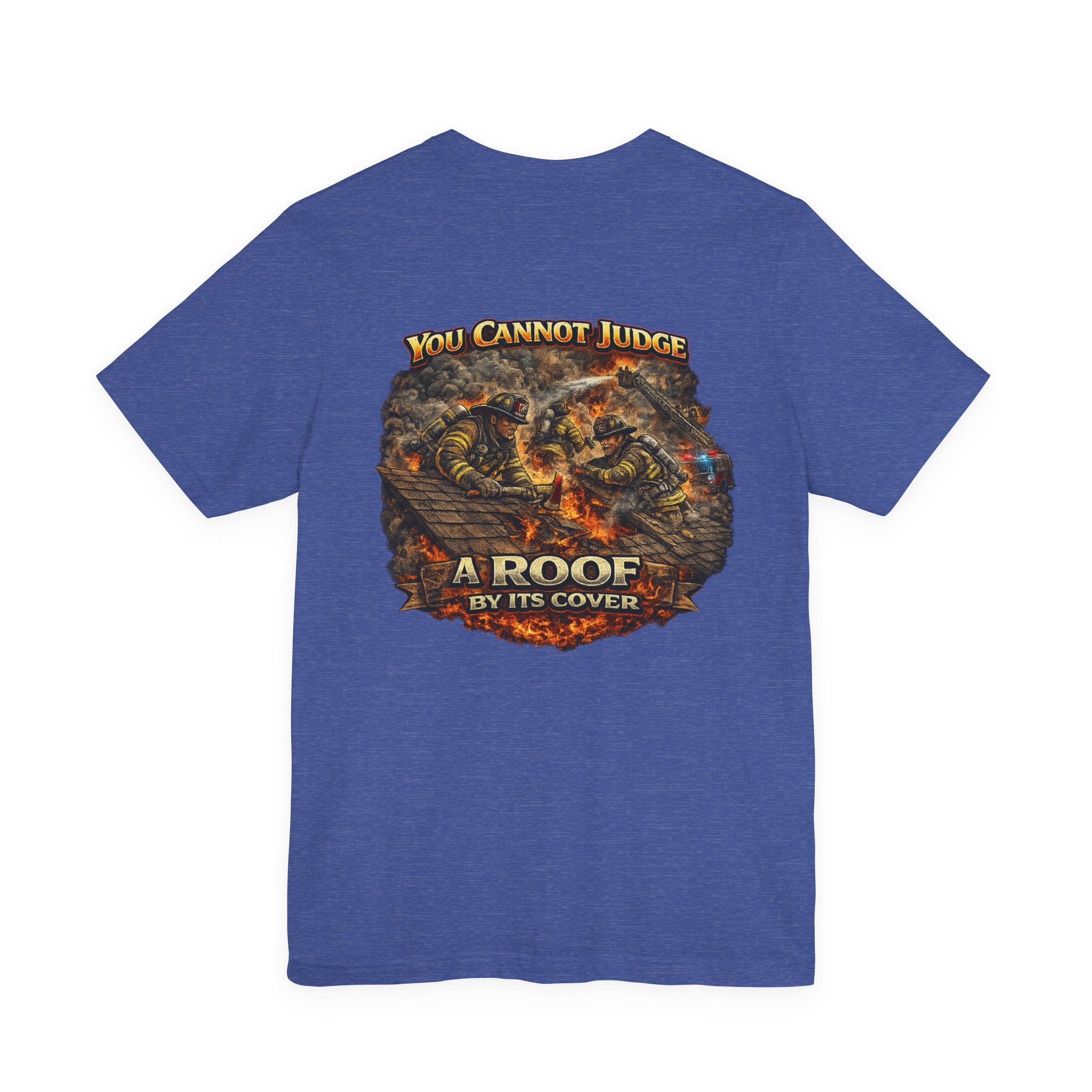 Firefighter Roof Ventilation T-Shirt — Roof Venting Firefighter Tee