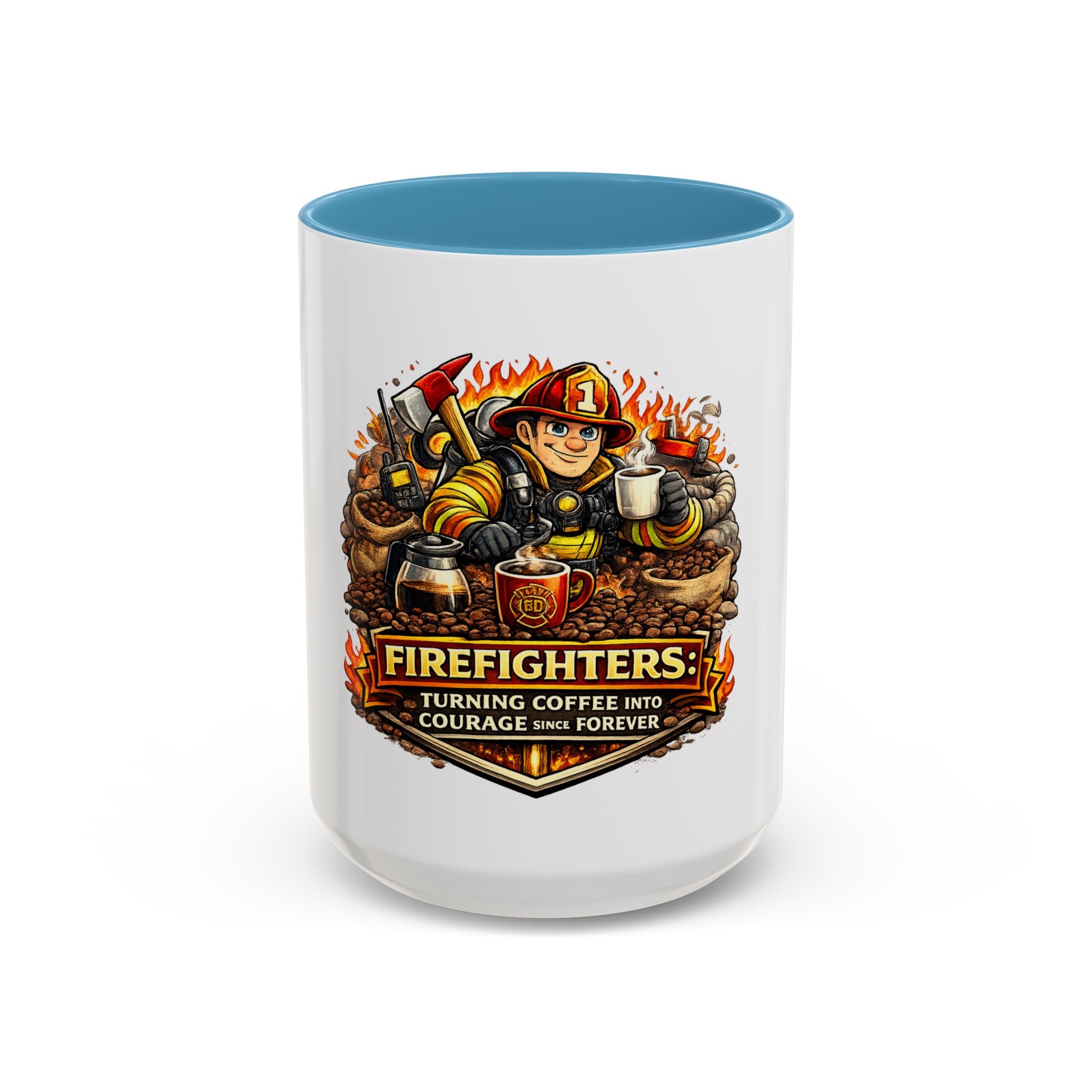 Firefighters Coffee Mug — "Turning Coffee Into Courage Since Forever" (11/15oz)
