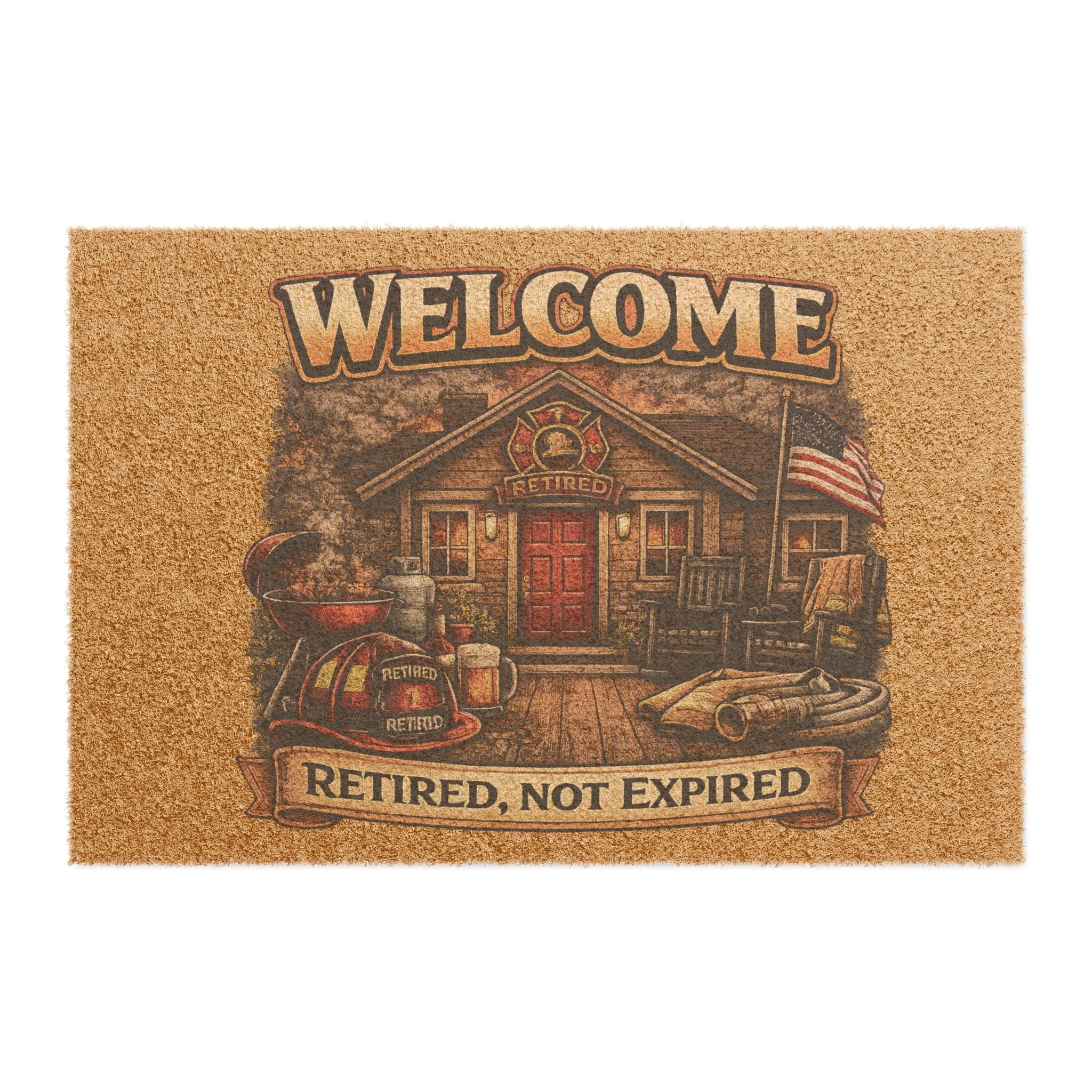 Welcome Retired Doormat — "Retired, Not Expired" Rustic Porch Mat