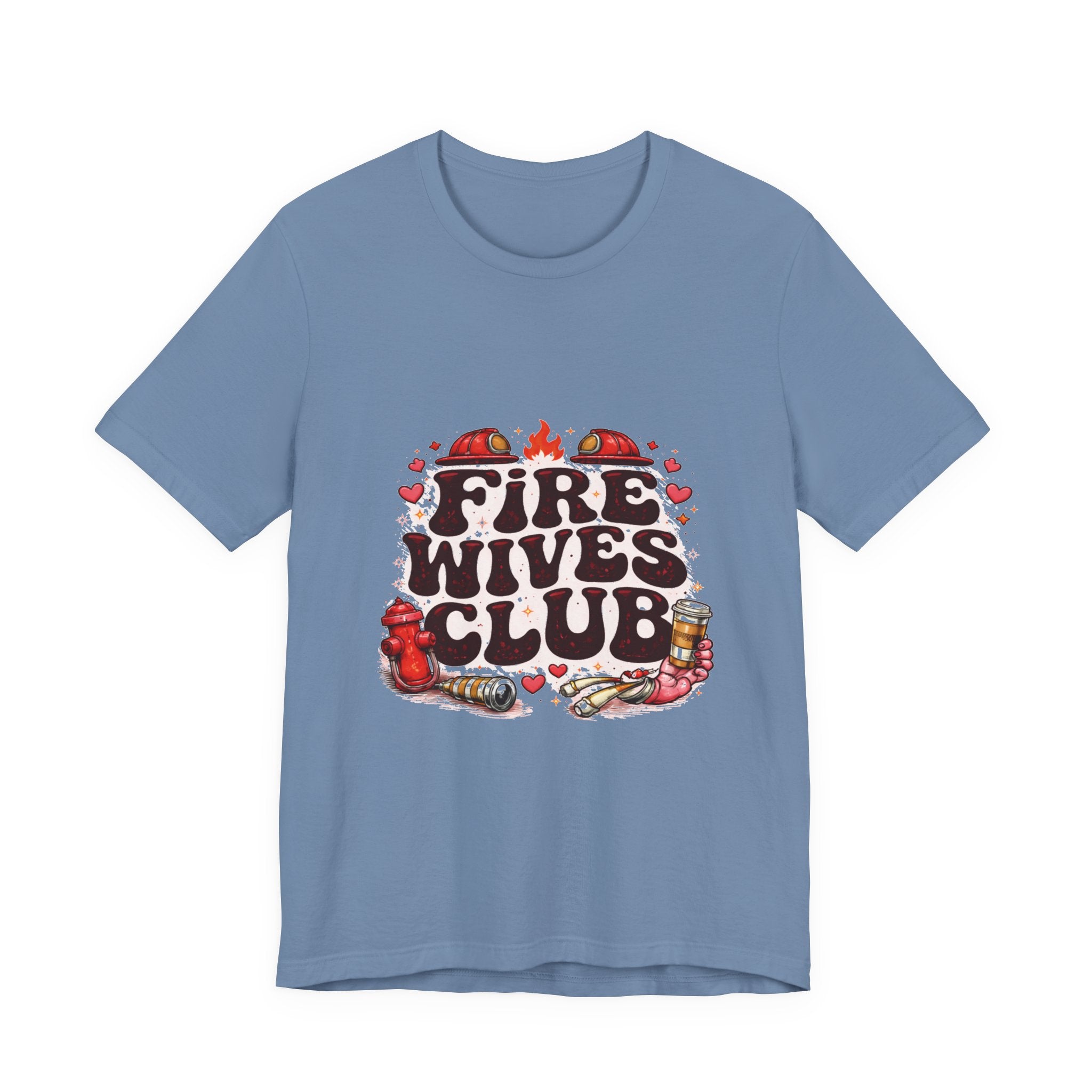 Fire Wives Club T-Shirt — Cute Firefighter Wife Graphic Tee