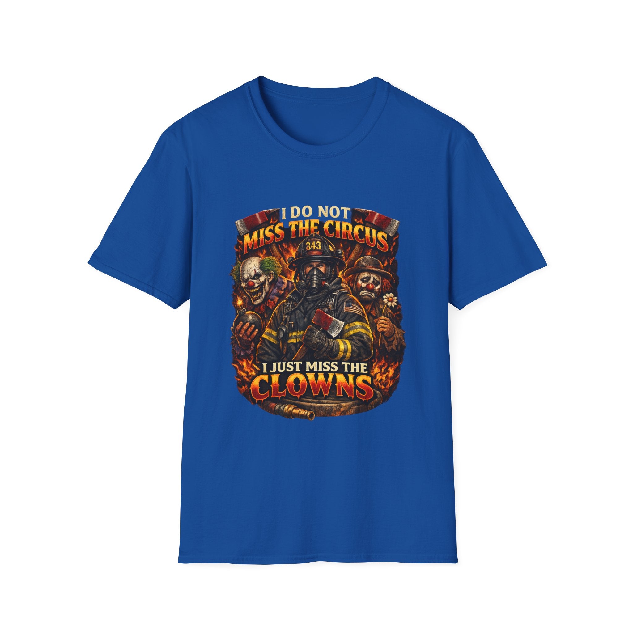 T-Shirt — "I Do Not Miss the Circus, I Just Miss the Clowns" Halloween Scary Clown Graphic Tee