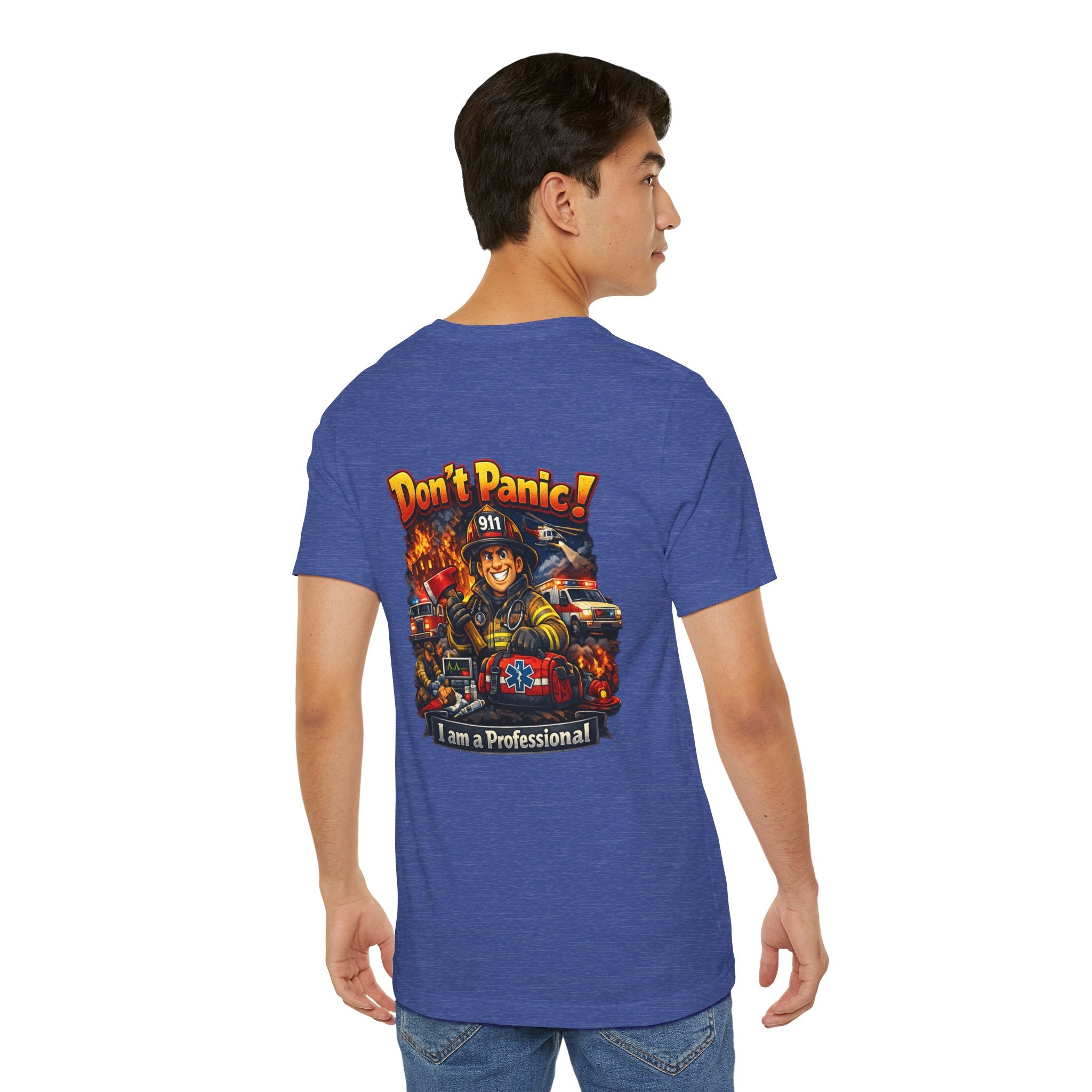 Firefighter Tee — “Don't Panic! I am a Professional” Rescue Crew Graphic Shirt