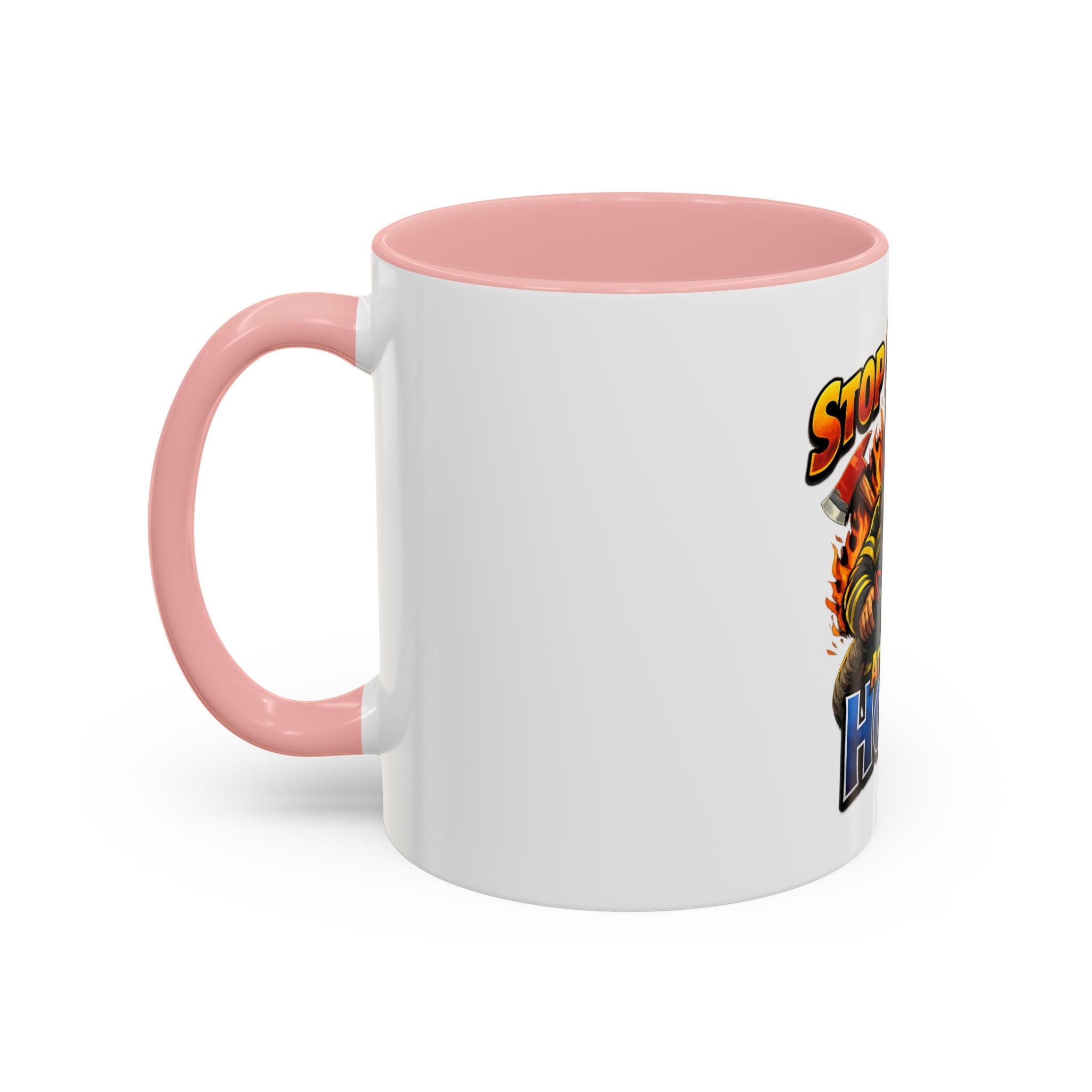Stop Staring At My Hose Firefighter Coffee Mug