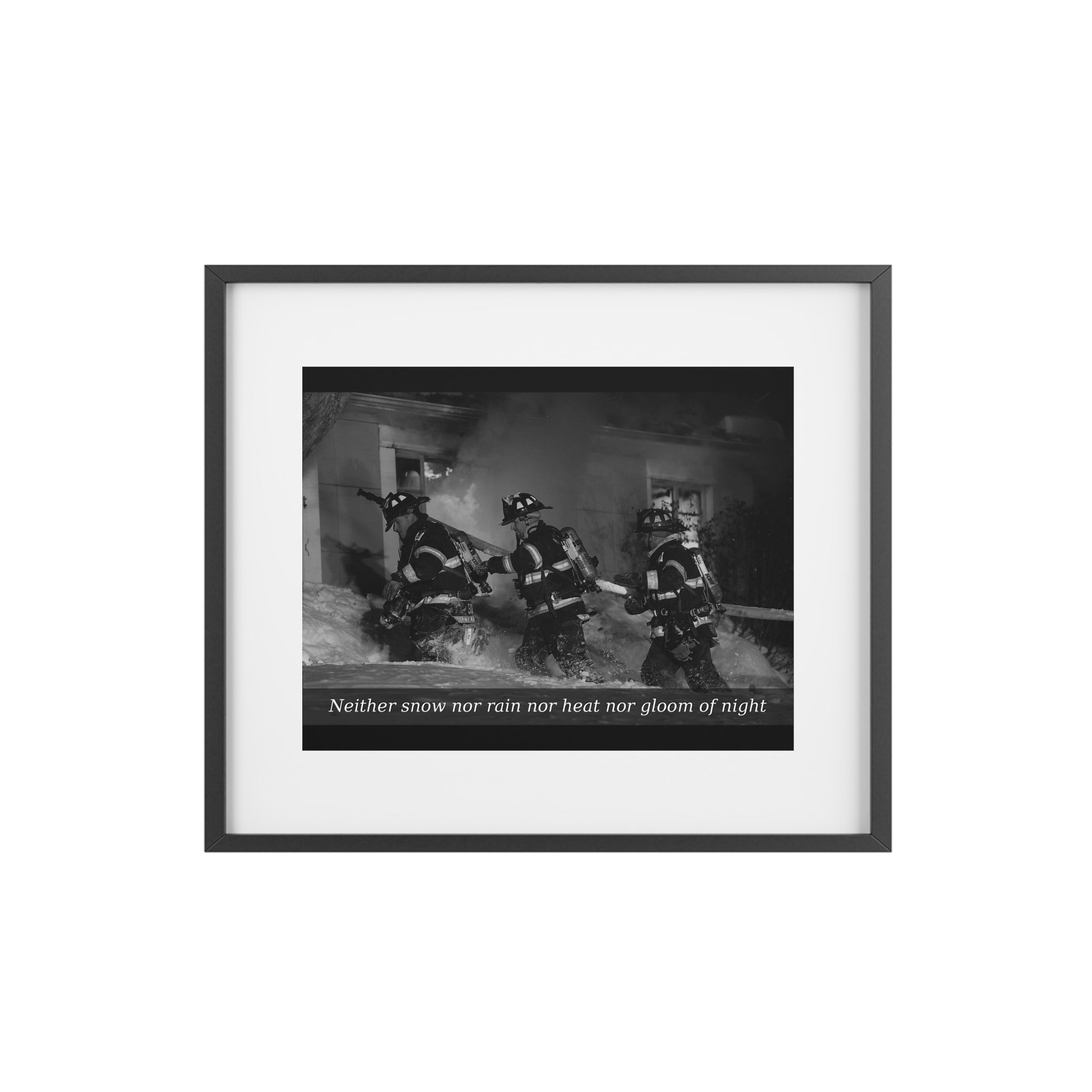 Framed Poster — Firefighters Vintage Photo with Quote (“Neither snow nor rain nor heat nor gloom of night”)
