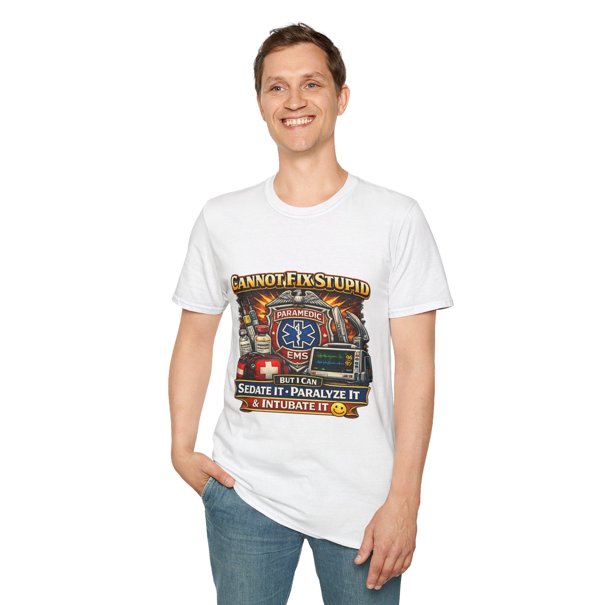 Paramedic EMS Tee — "Cannot Fix Stupid" Funny Paramedic T-Shirt