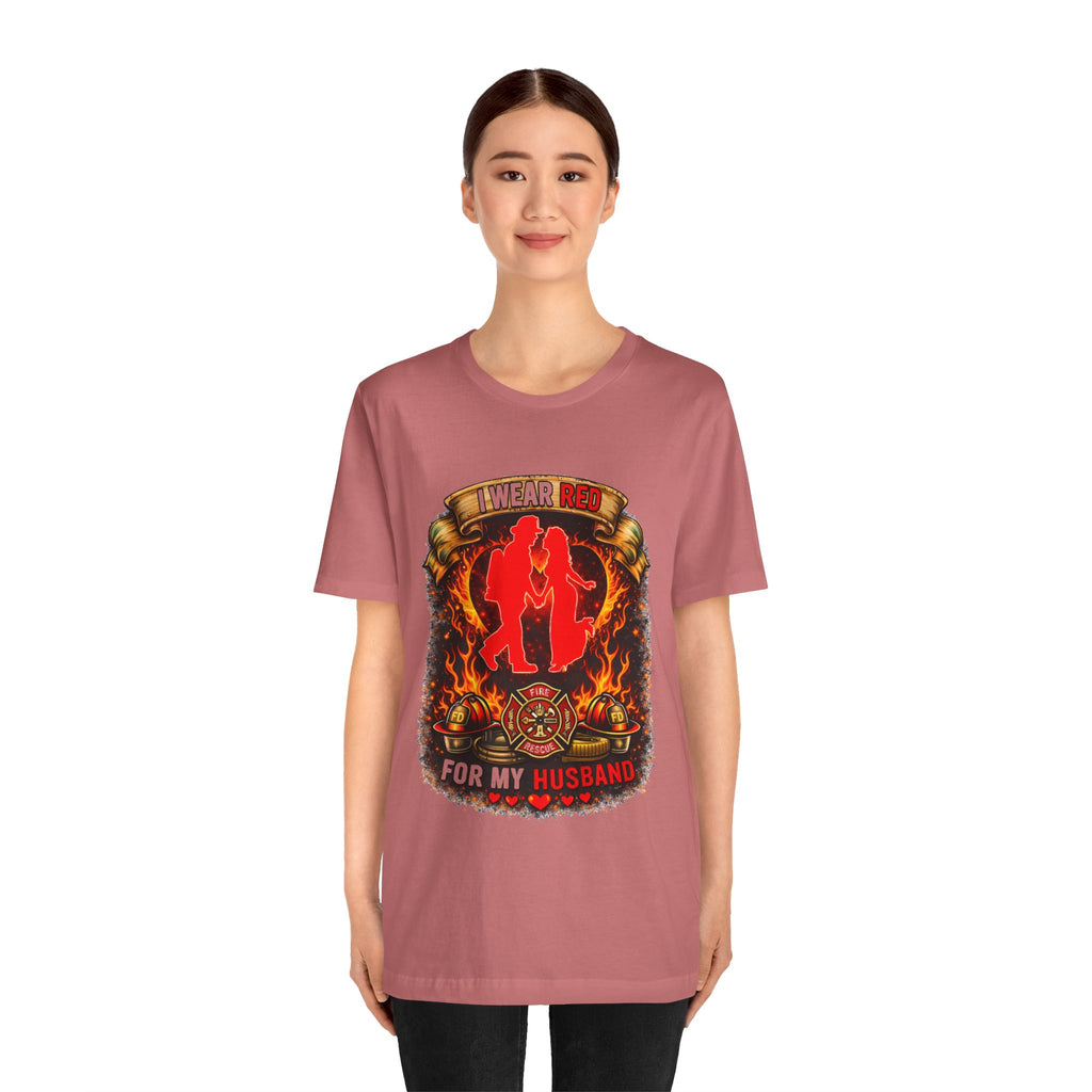 T-Shirt - I Wear Red For My Husband Firefighter Tribute Graphic Tee