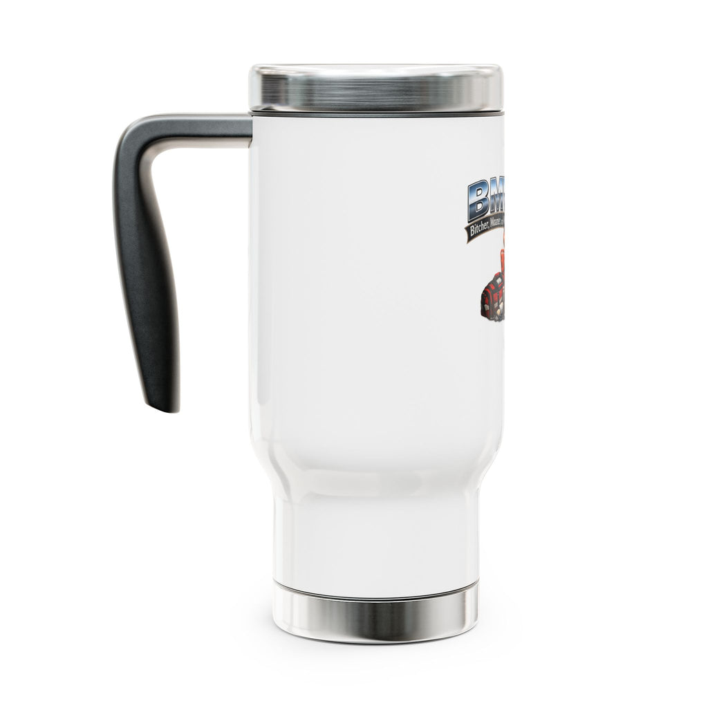 Paramedic/EMT Travel Mug — 'I Bitch, Moan, and Whine' 14oz Stainless Steel with Handle