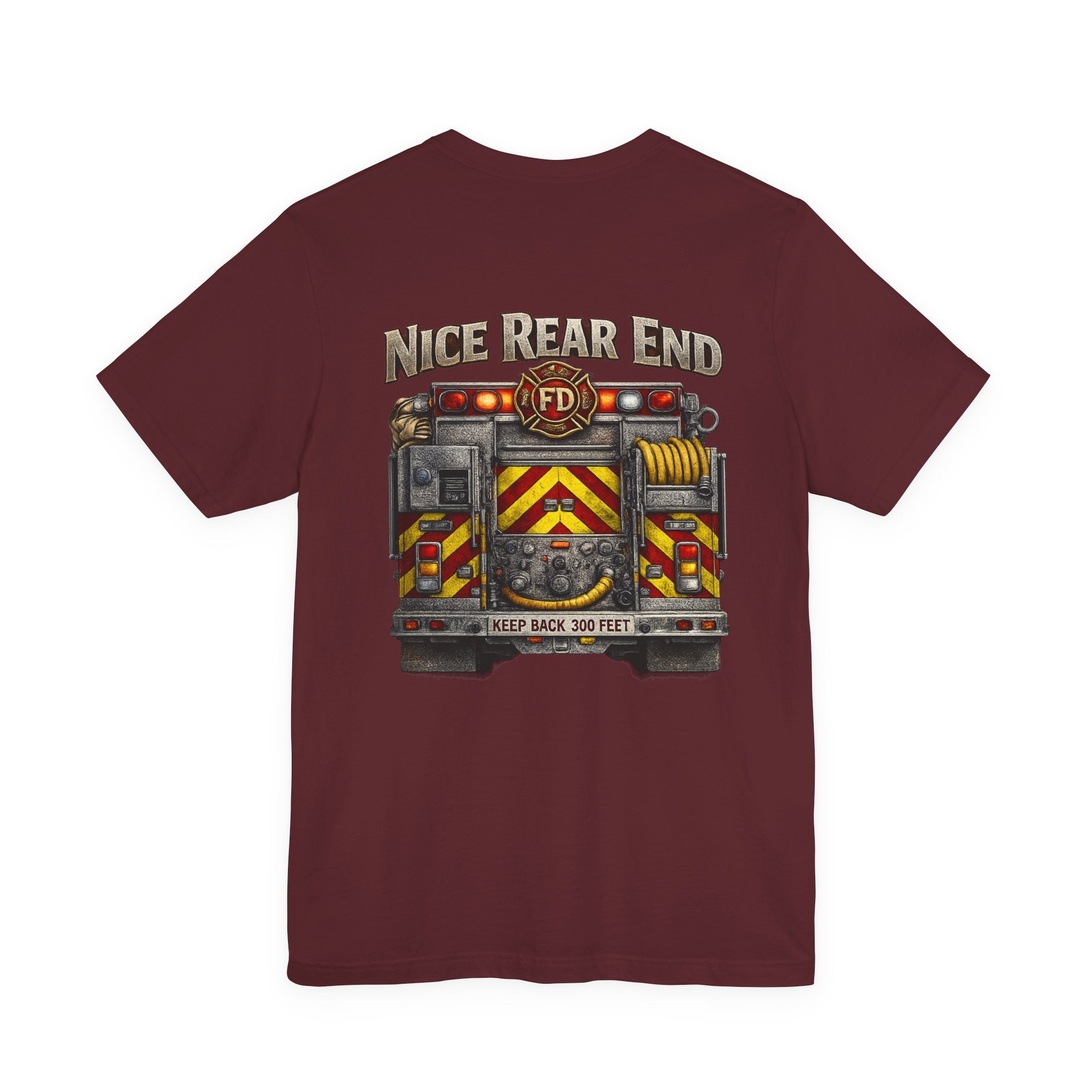 Firefighter Truck T-Shirt — "Nice Rear End" Back Print