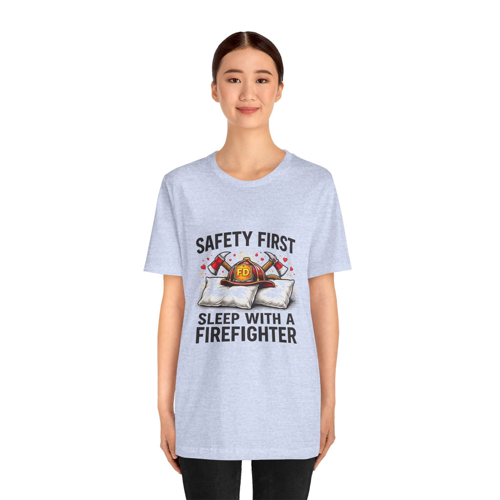 "Safety First: Sleep With a Firefighter"