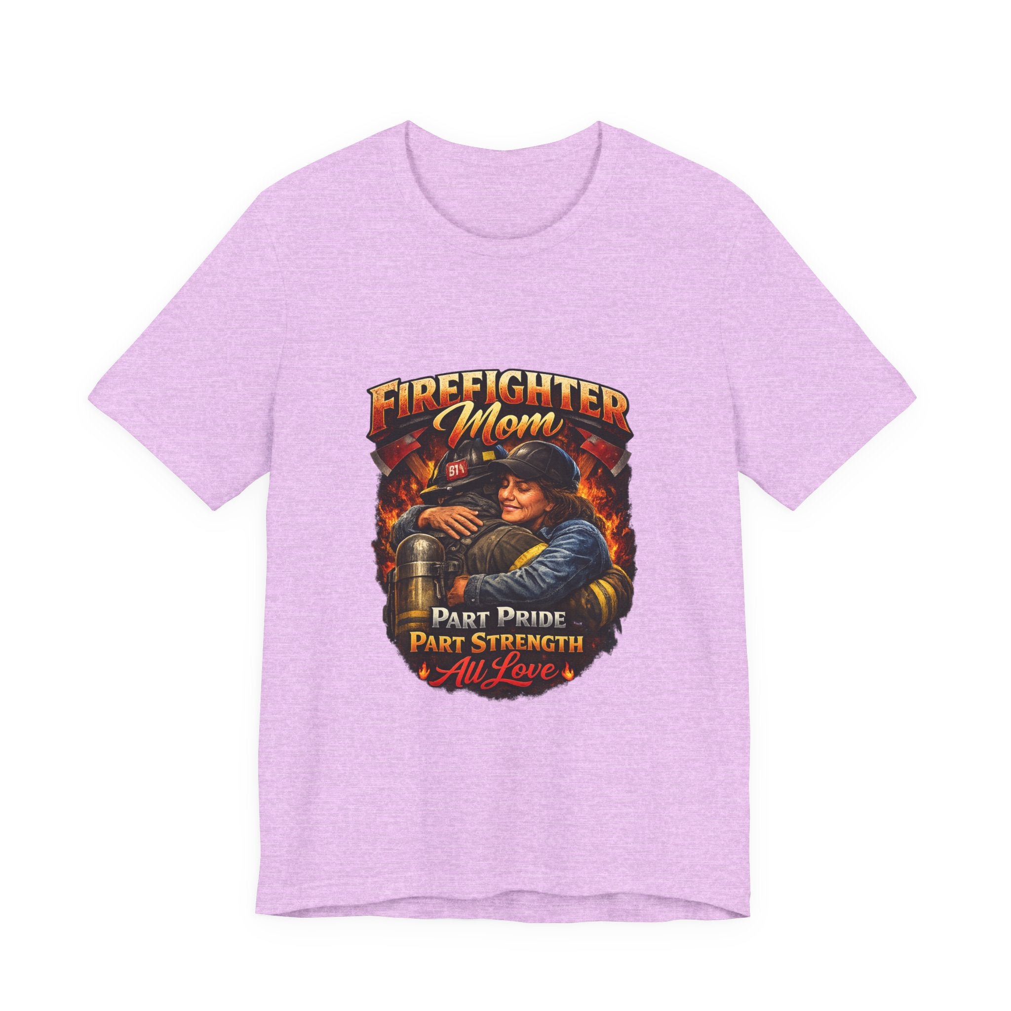 Firefighter Mom T-Shirt – "Part Pride, Part Strength, All Love" Graphic Tee