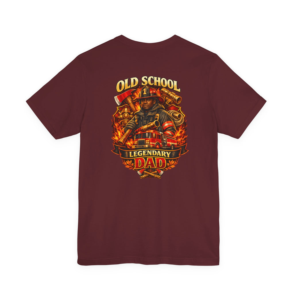 Old School Legendary Dad T-Shirt — Retro Firefighter Dad Graphic Tee