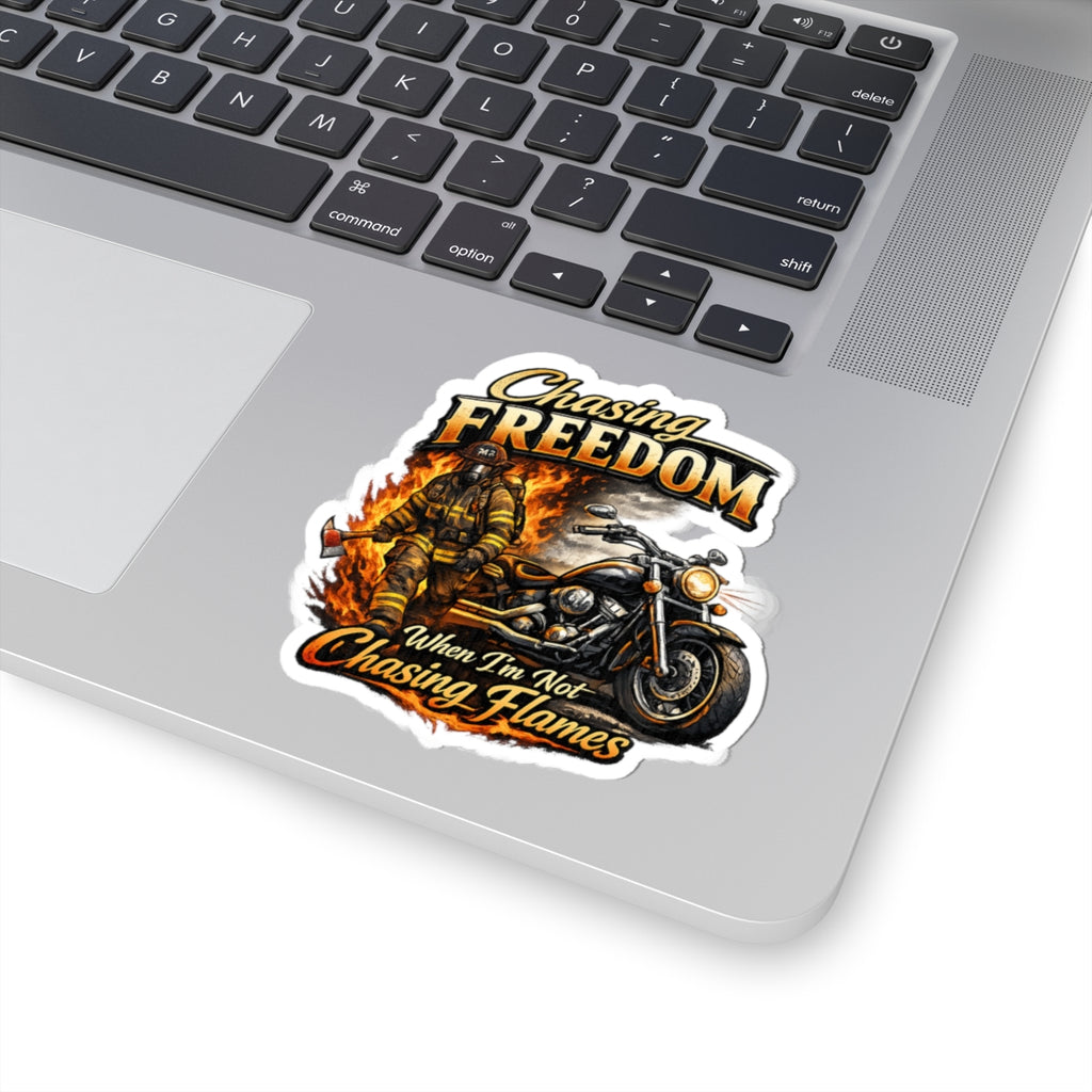 Chasing Freedom Motorcycle & Firefighter Kiss-Cut Sticker — "When I'm Not Chasing Flames"