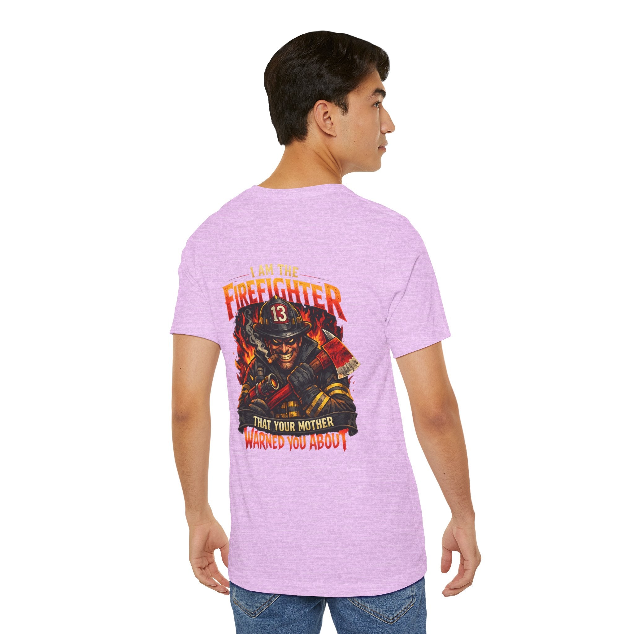 "I Am The Firefighter That Your Mother Warned You About" Firefighter T-Shirt