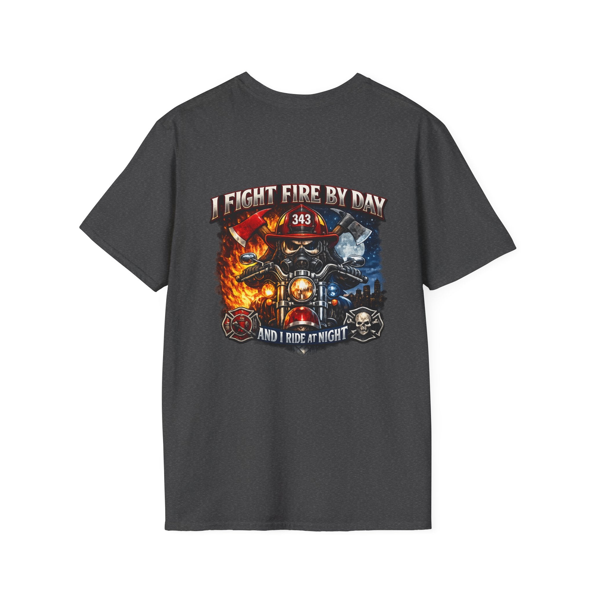 Firefighter T-Shirt — "I Fight Fire By Day and I Ride At Night" Graphic Tee
