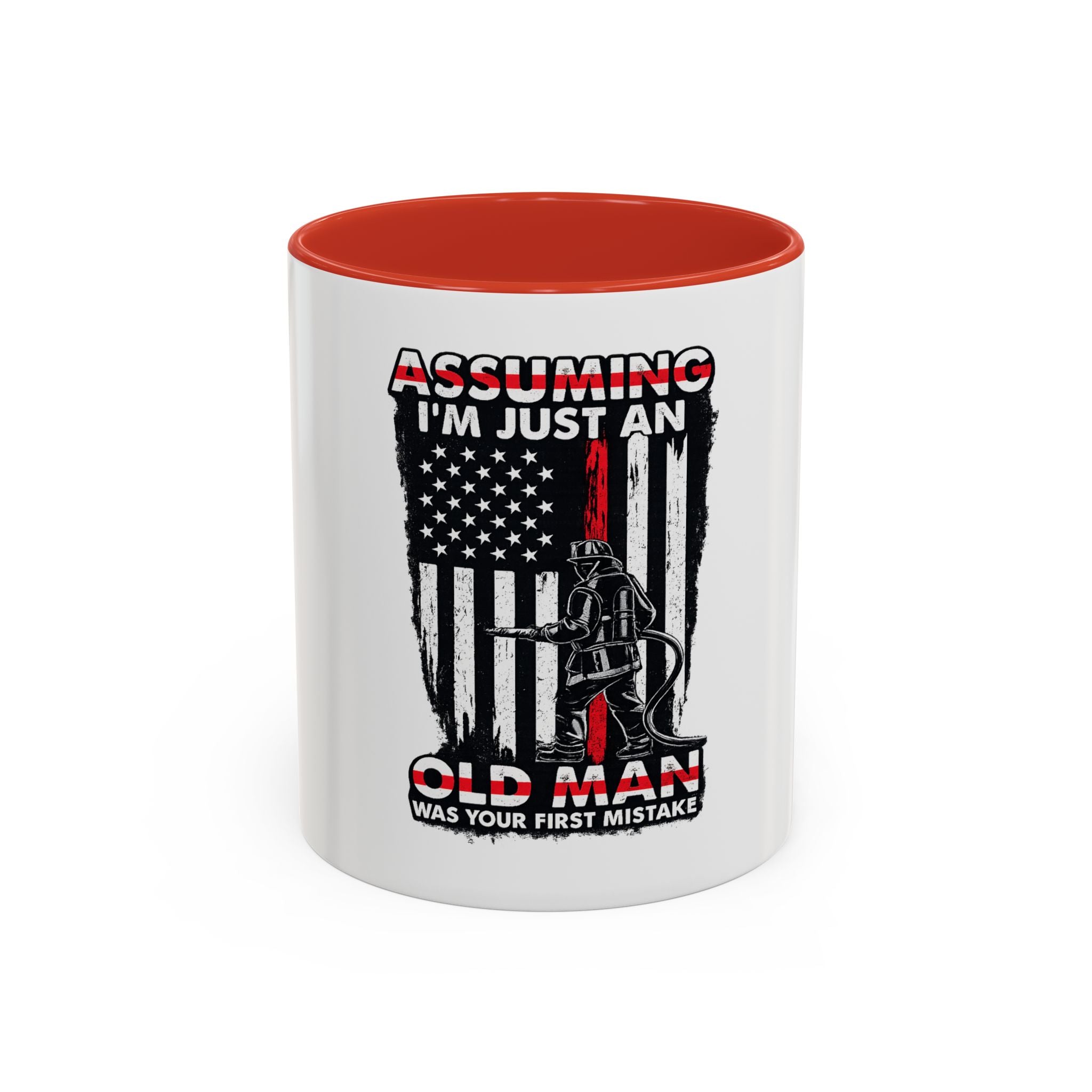 Coffee Mug - "Assuming I'm Just An Old Man" Firefighter Tribute Accent Mug (11/15oz)