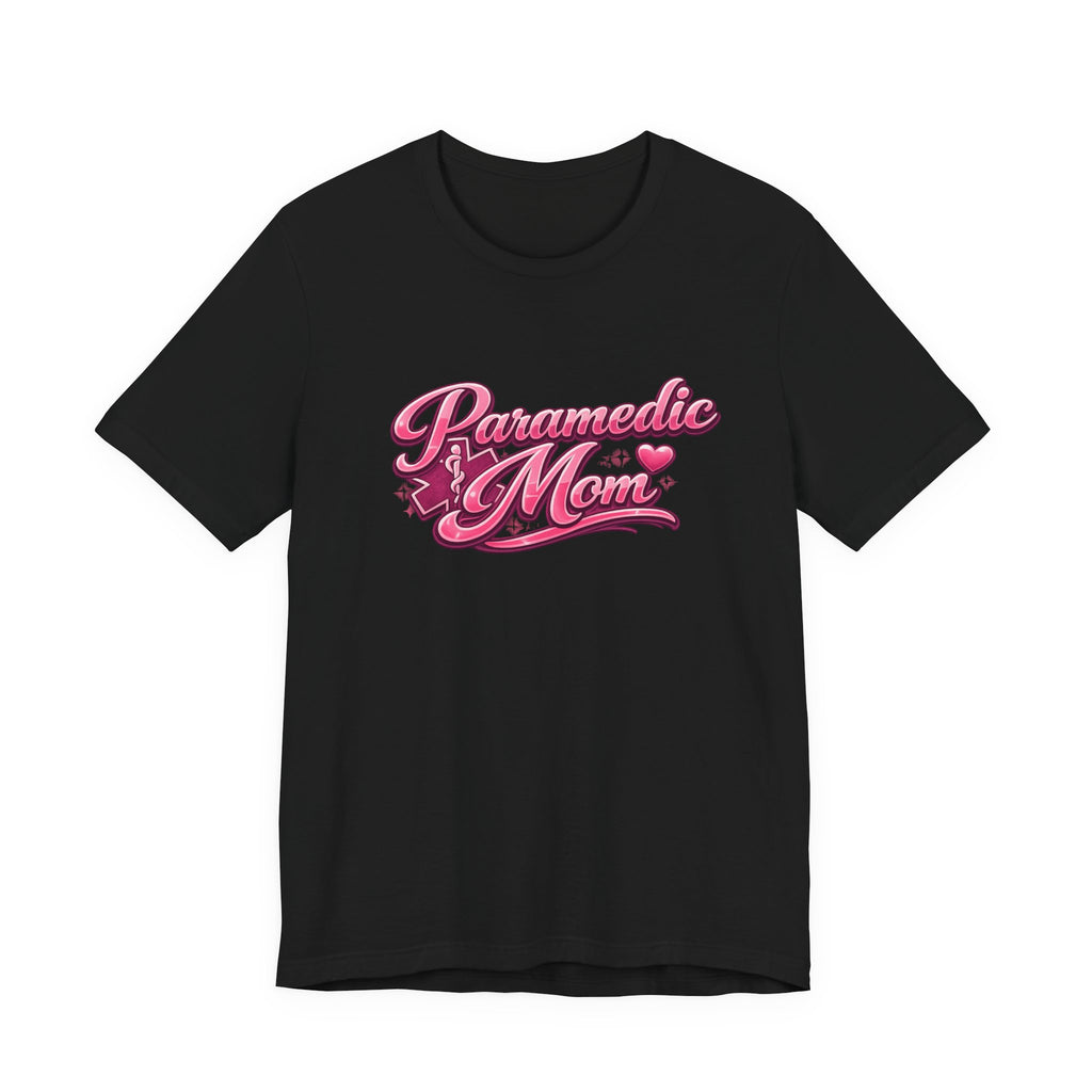 Paramedic Mom T-Shirt — Pink Retro Script Tee for EMS Moms, Mother’s Day Gift