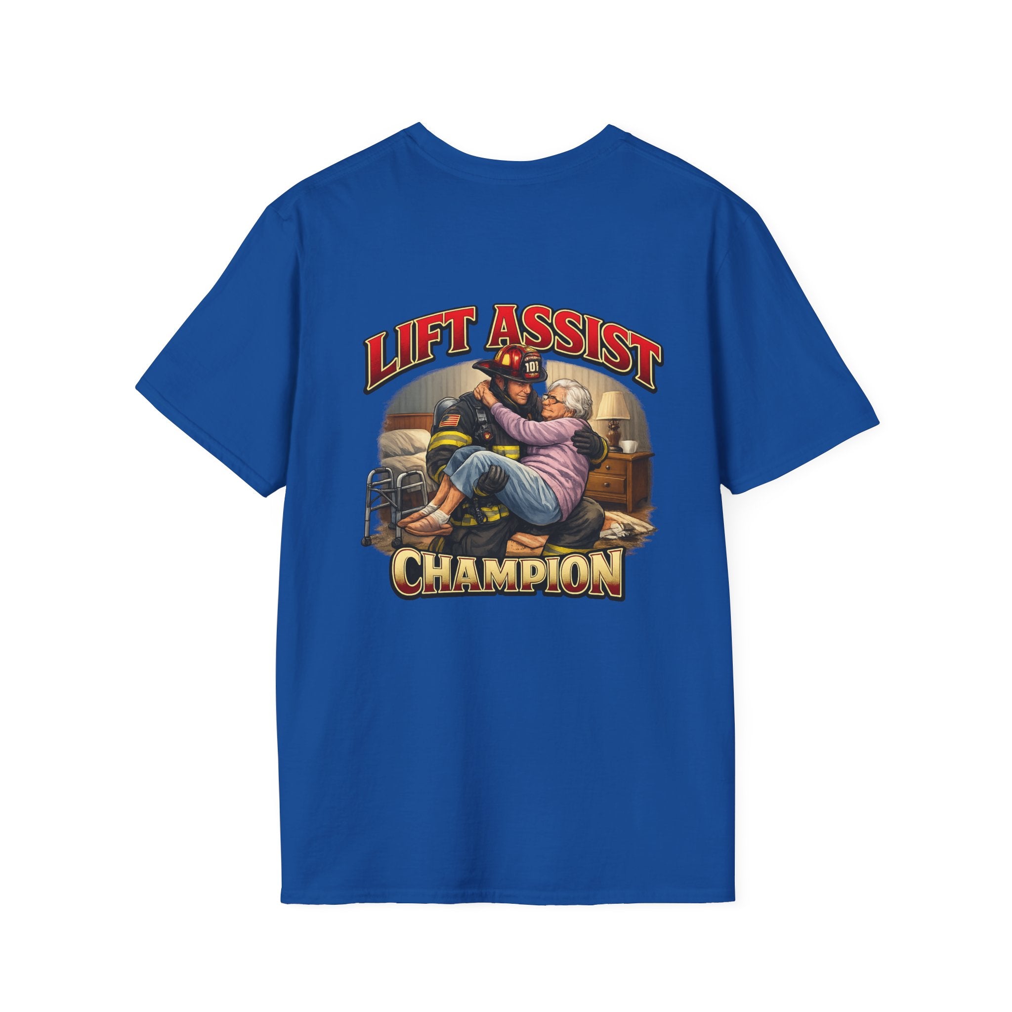 Lift Assist Champion Firefighter Rescue T-Shirt