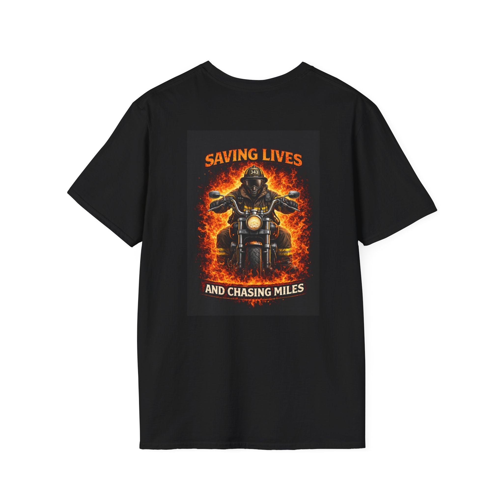 Saving Lives and Chasing Miles Firefighter Motorcycle T-Shirt - Back Graphic