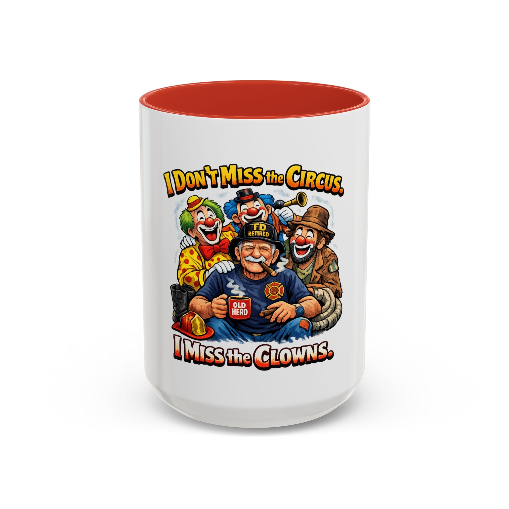 Coffee Mug — "I Don't Miss the Circus, I Miss the Clowns" Vintage Firefighter Clown Design (11/15oz)