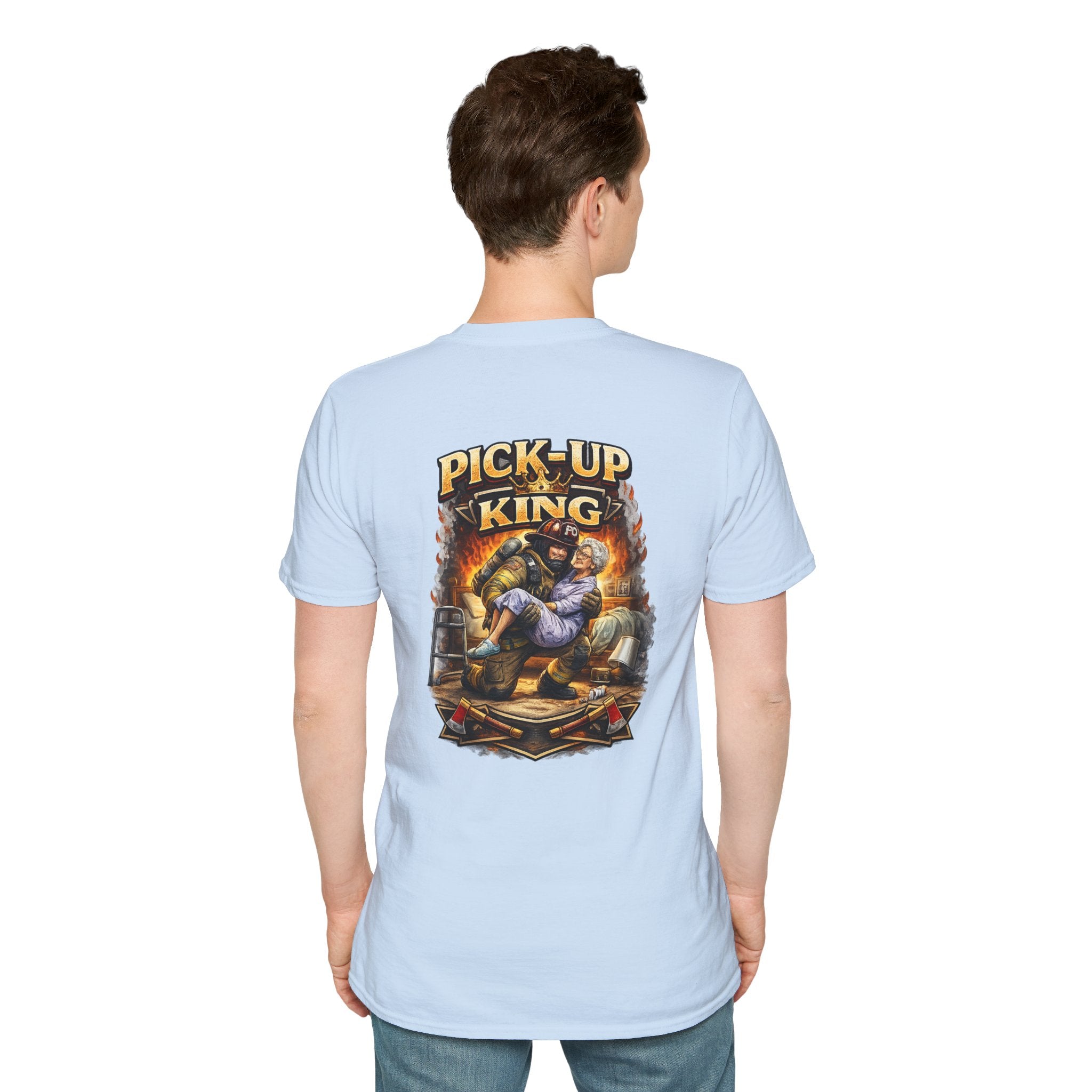 "Pick Up King" Firefighter Lift Assist T-Shirt —