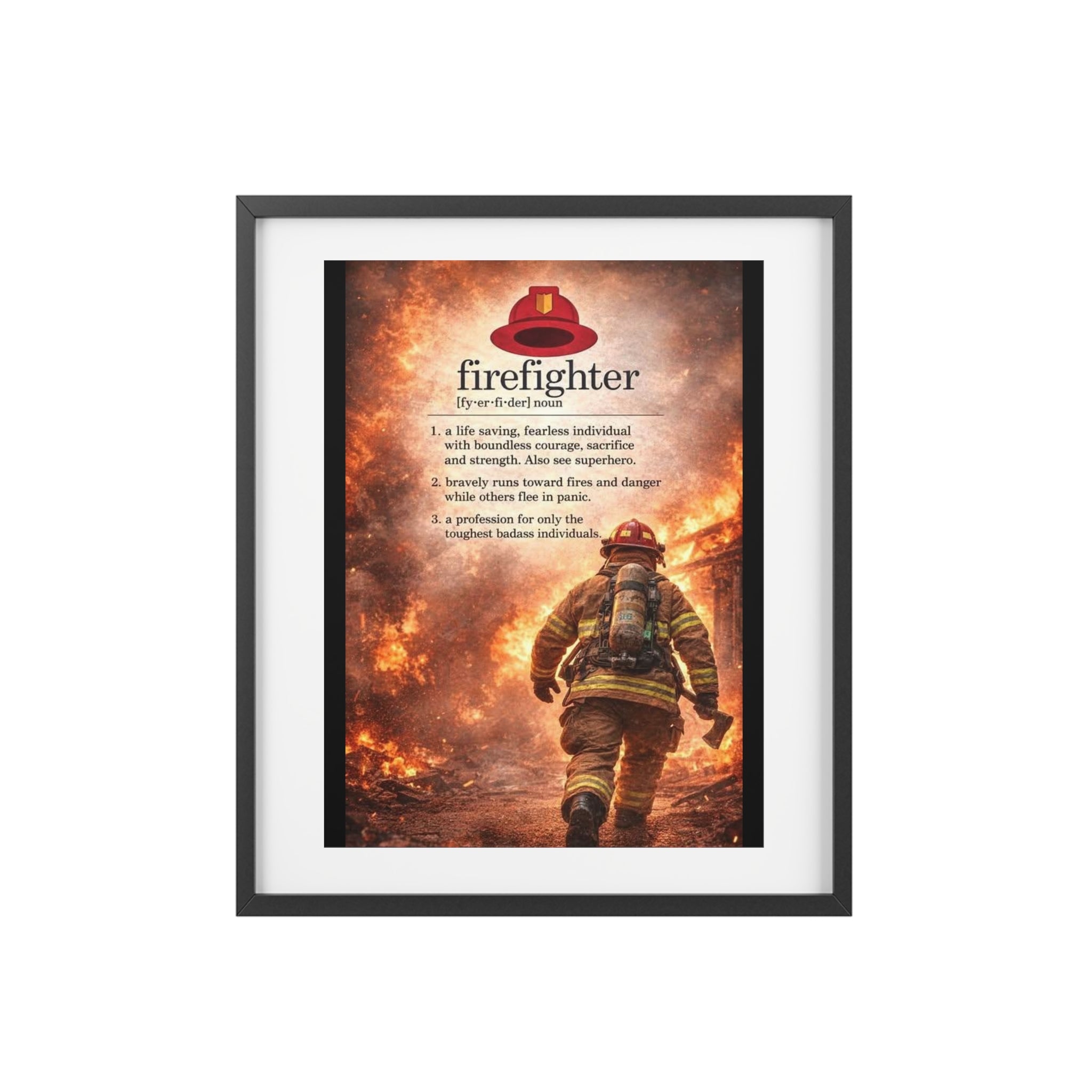 Firefighter Tribute Framed Poster — Matte Memorial Wall Art