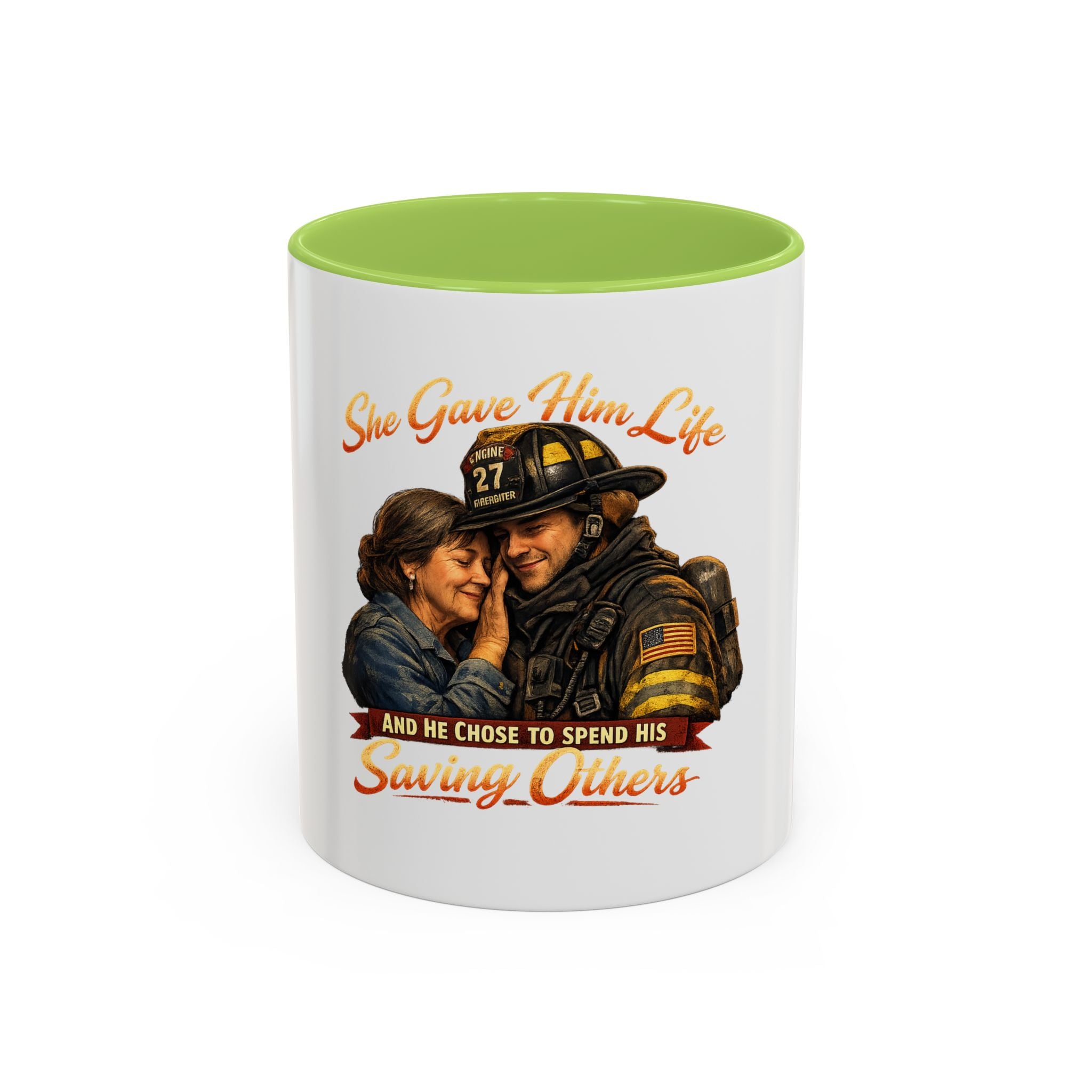 Firefighter Couple Coffee Mug – "She Gave Him Life and He Chose to Spend His Saving Others"