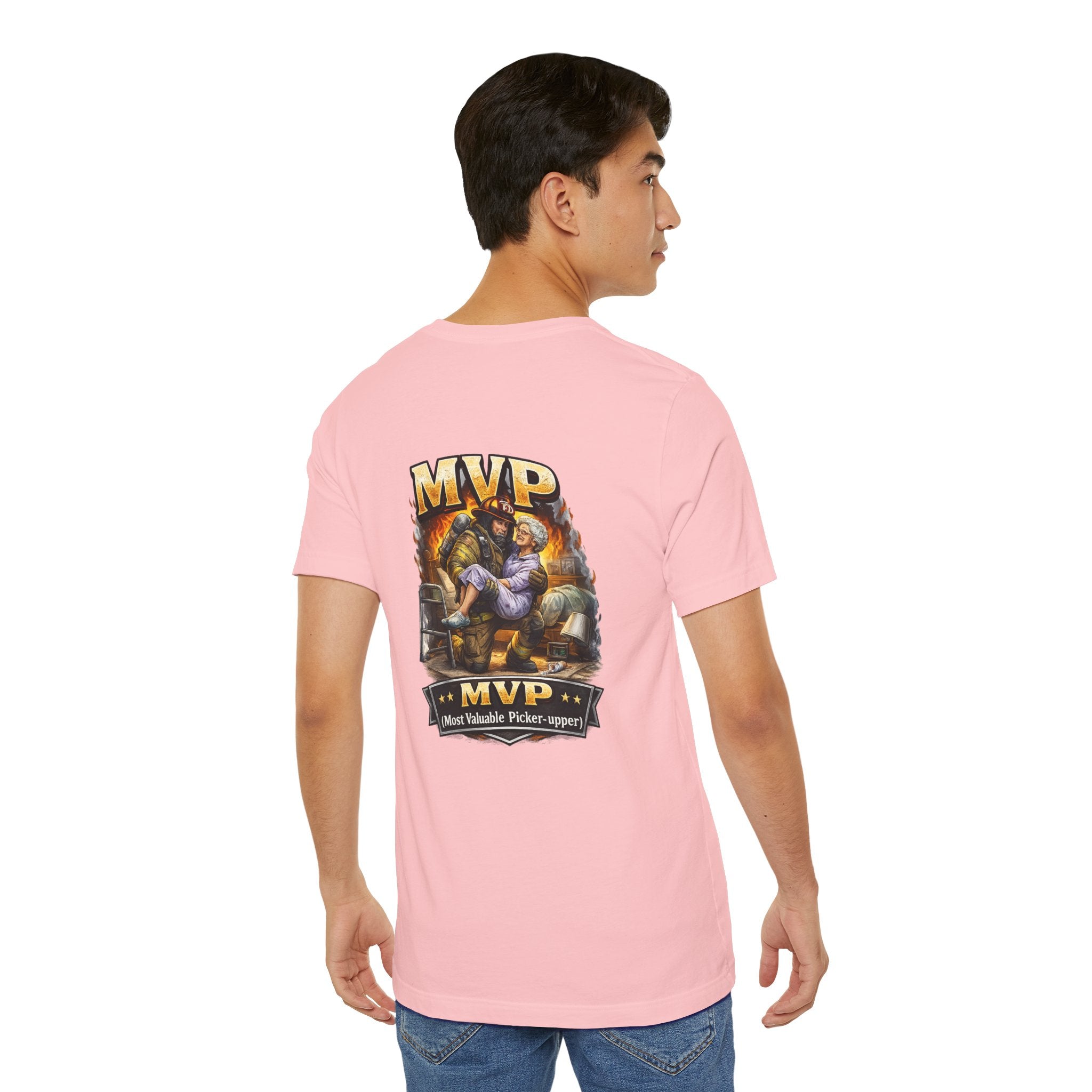Firefighter MVP - Most Valuable Picker Upper T-Shirt
