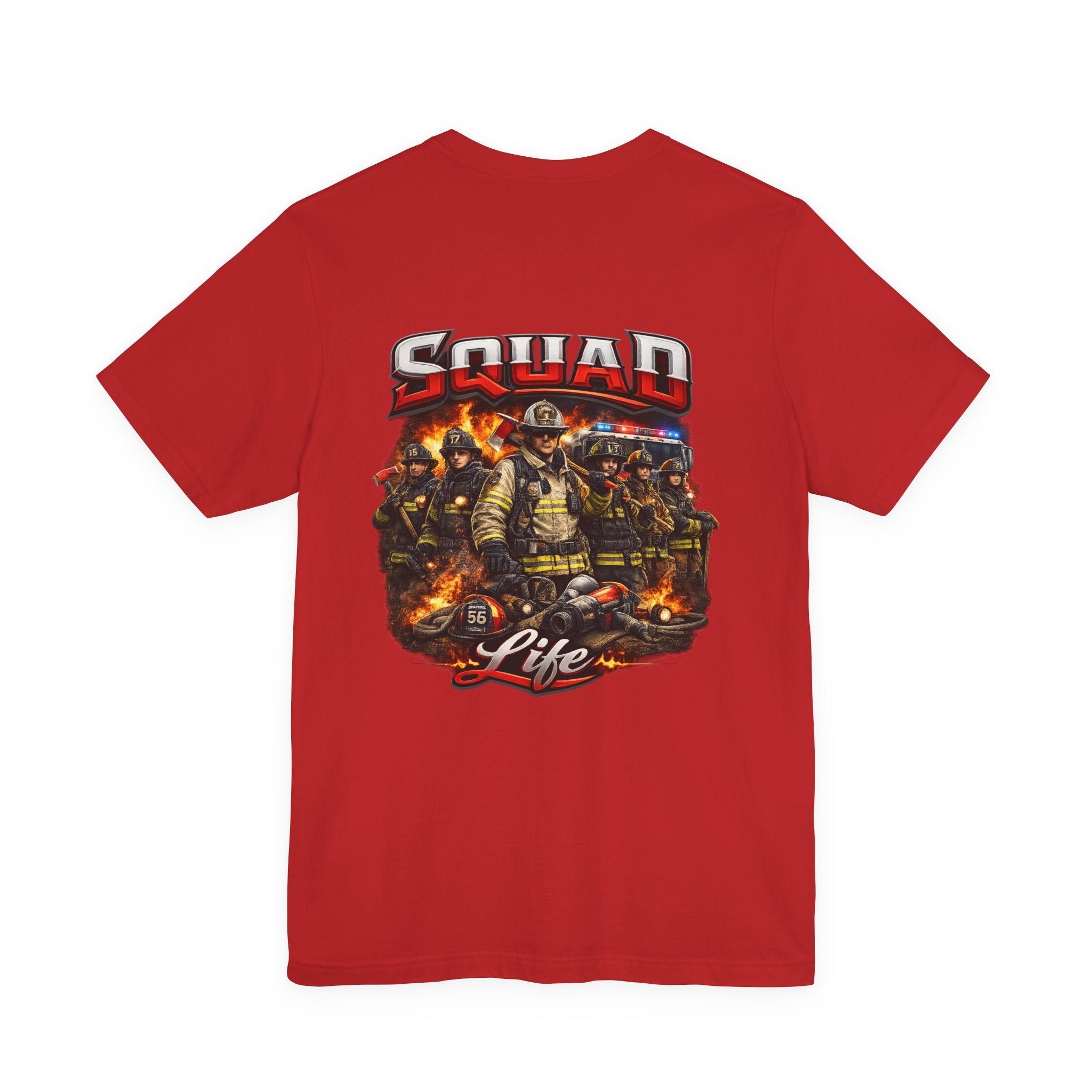 Firefighter Squad Life T-Shirt