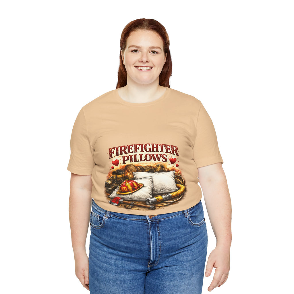 Firefighter Pillows T-Shirt – Funny Firefighter Gift Tee