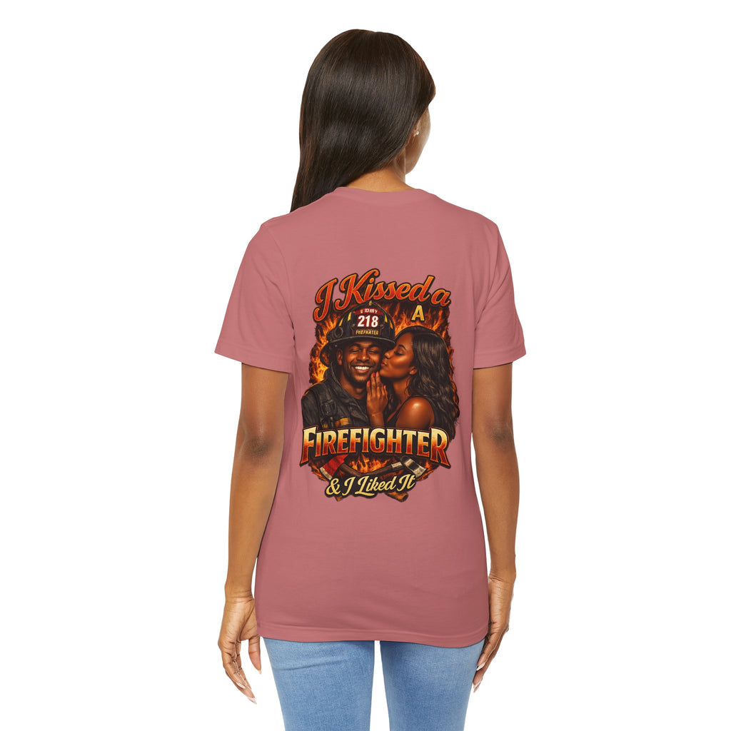 Firefighter Kiss T‑Shirt – "I Kissed a Firefighter & I Liked It" Back Print