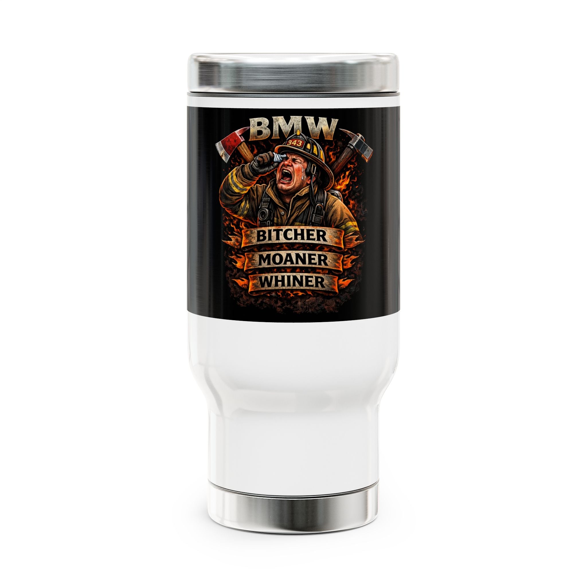 Firefighter Who Whines Funny Stainless Steel Travel Mug — 14oz with Handle