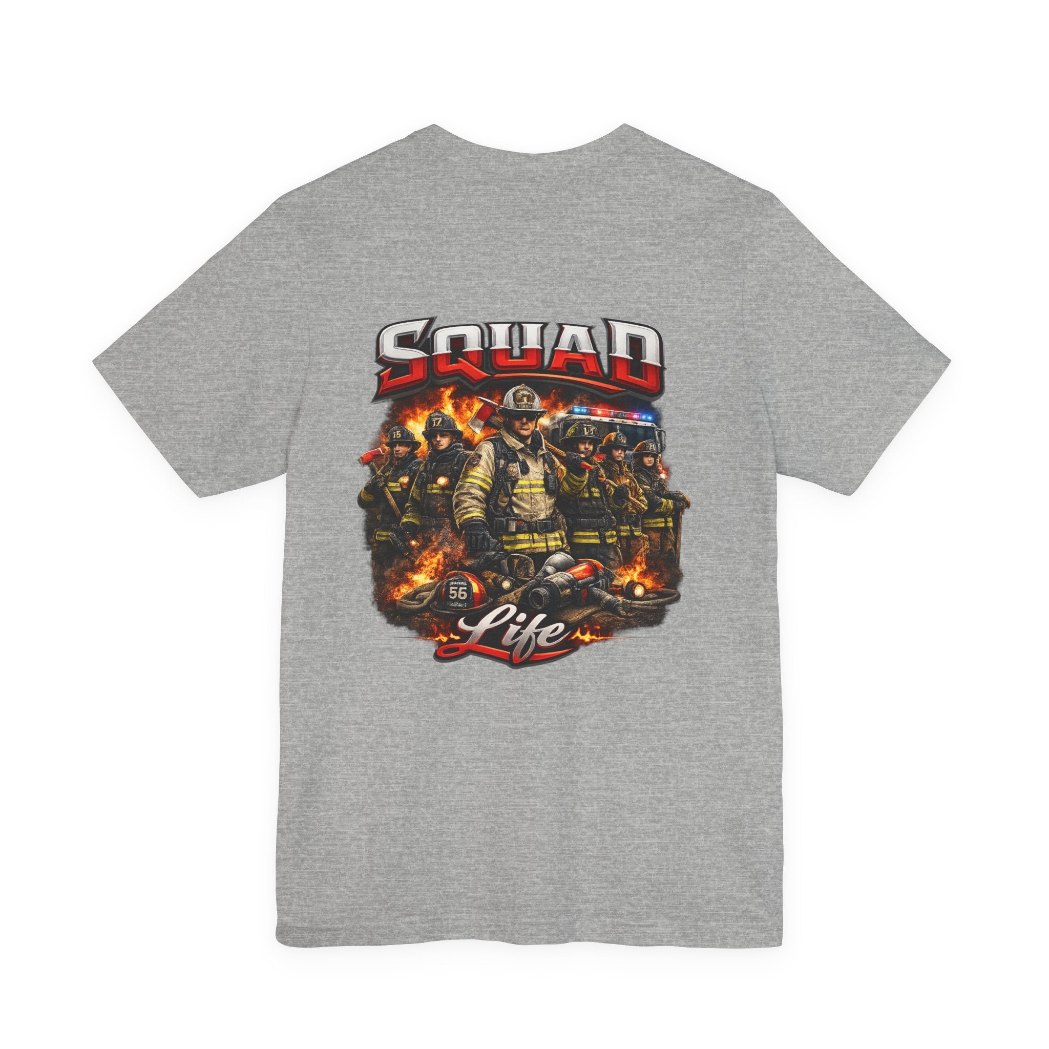 Firefighter Squad Life T-Shirt