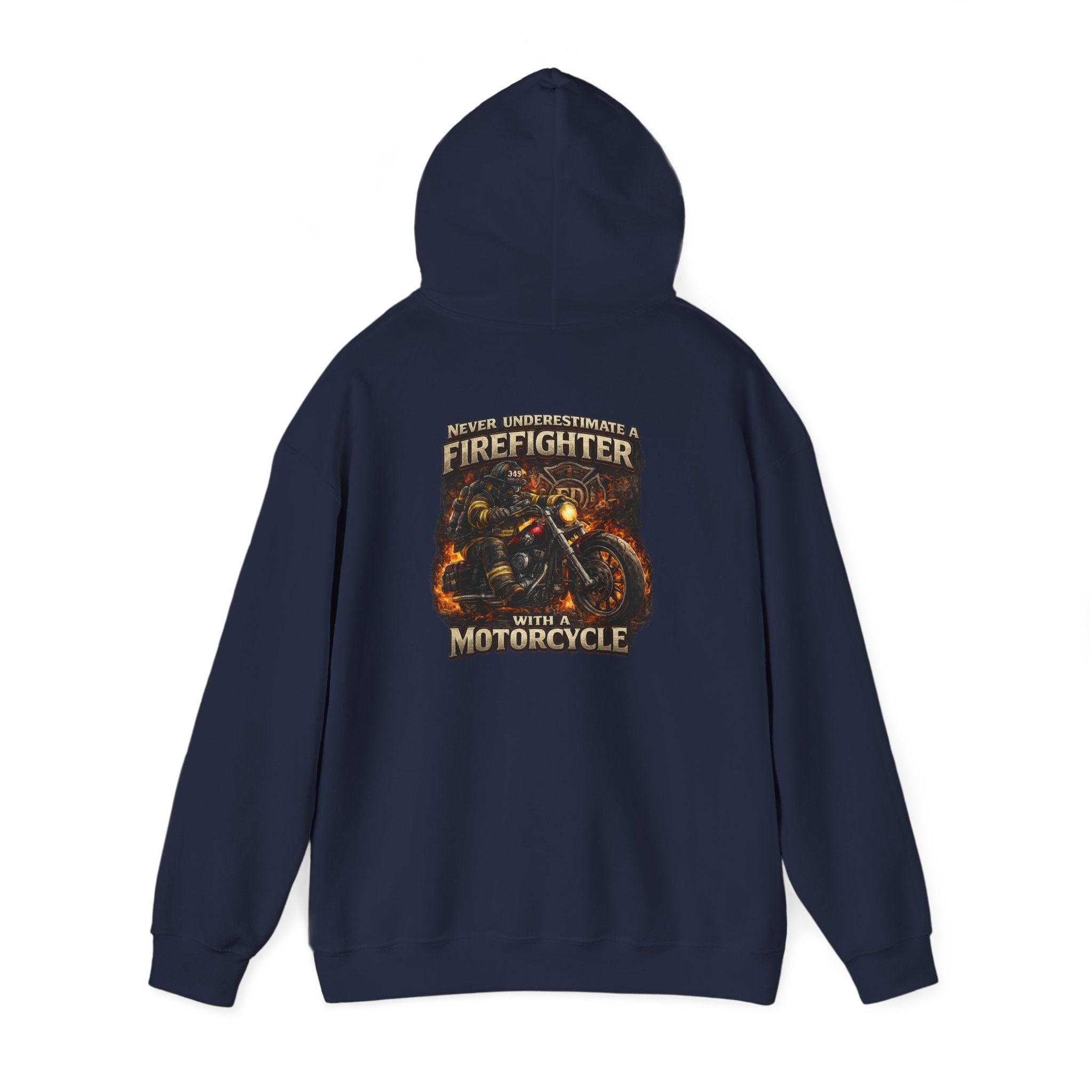 Firefighter Motorcycle Hoodie - "Never Underestimate a Firefighter with a Motorcycle" Graphic Pullover