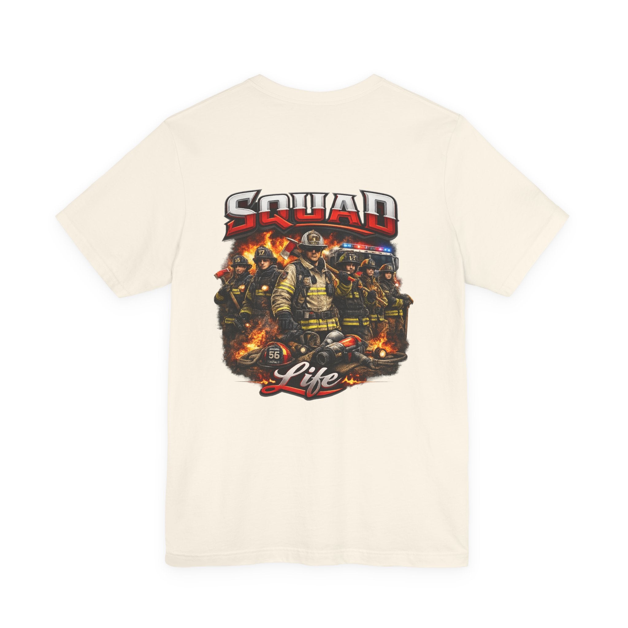 Firefighter Squad Life T-Shirt