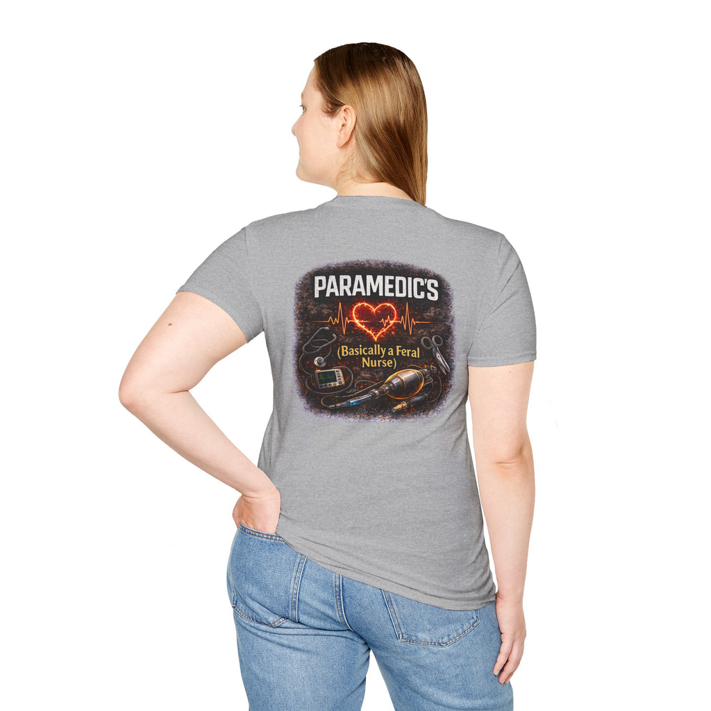 Paramedic T-Shirt — "Paramedic's (Basically a Feral Nurse)" Graphic Tee