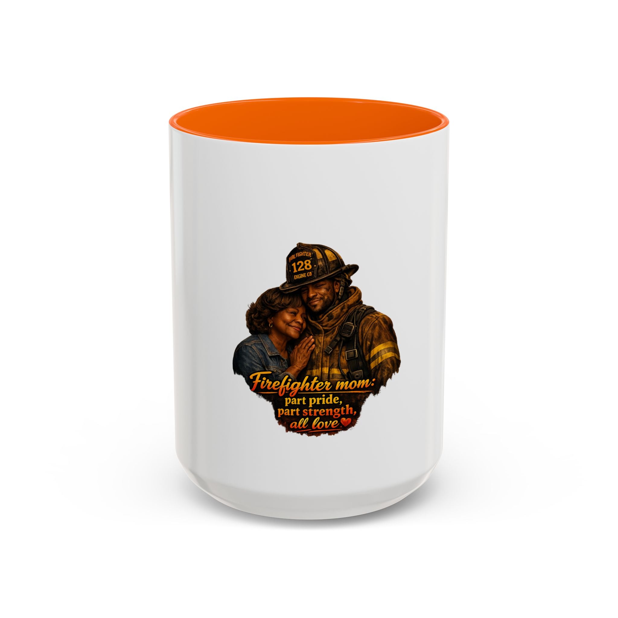 Firefighter Mom Coffee Mug — “Part Pride, Part Strength, All Love” (11/15oz)