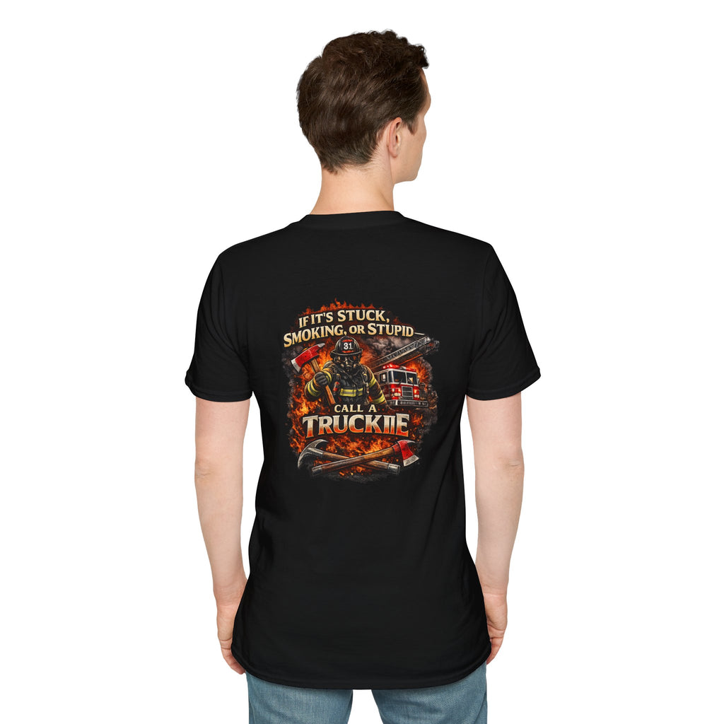 Truck Crew T-Shirt — “If It’s Stuck, Smoking, or Stupid, Call a Truckie”