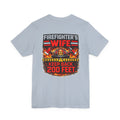 Firefighter's Wife T-Shirt – "Keep Back 200 Feet" Graphic Tee