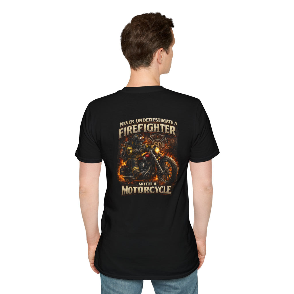 Firefighter Motorcycle T-Shirt — Never Underestimate a Firefighter with a Motorcycle