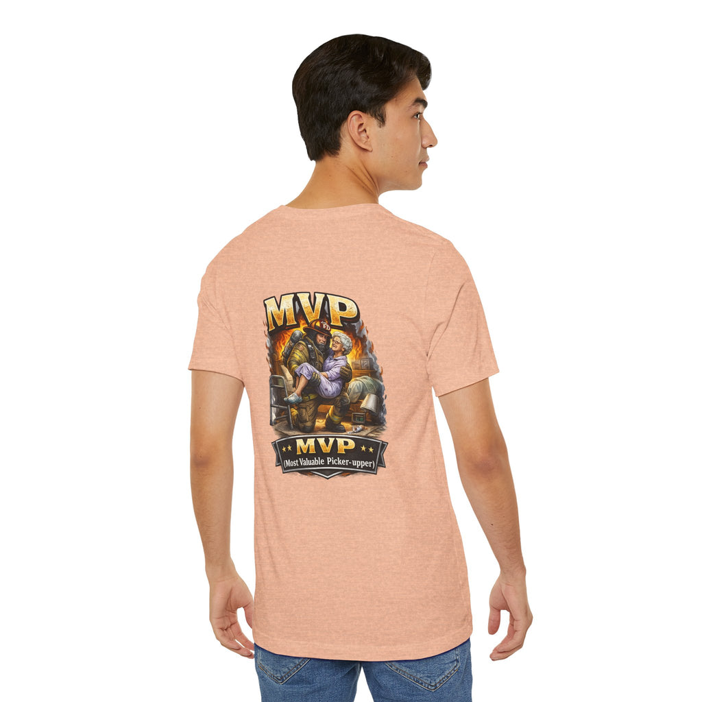 Firefighter MVP - Most Valuable Picker Upper T-Shirt